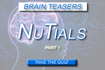 Take our fun quiz for NUTIALS