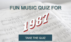 Take our fun music quiz for 1987