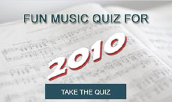 Take our fun music quiz for 2010